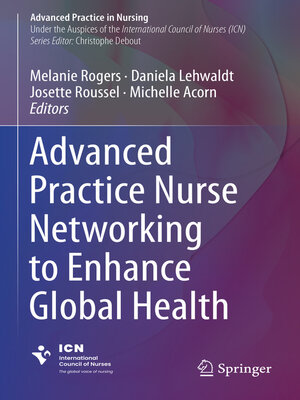 cover image of Advanced Practice Nurse Networking to Enhance Global Health